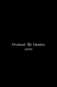 Protest and Desire
