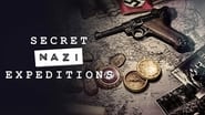 Secret Nazi Expeditions  