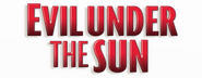 Logo of Evil Under the Sun image size 800x310