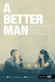 A Better Man 2017 123movies