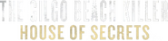 Logo of The Gilgo Beach Killer: House of Secrets image size 1240x310