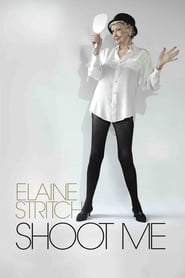 Elaine Stritch: Shoot Me 2013 123movies