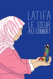 Latifa, le cœur au combat