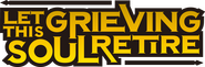 Logo of Let This Grieving Soul Retire image size 1829x599