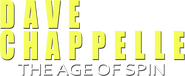 Logo of Dave Chappelle: The Age of Spin image size 711x294