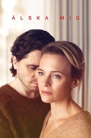 Älska mig Serie streaming sur Series-fr