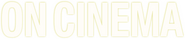 Logo of On Cinema image size 794x168