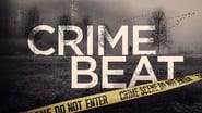 Crime Beat  