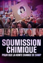 poster Chemical Submission: For Shame to Change Sides