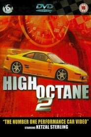 High Octane 2 FULL MOVIE