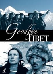 Goodbye Tibet