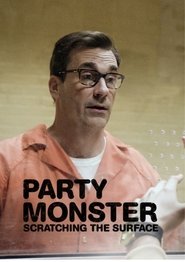 poster Party Monster: Scratching the Surface