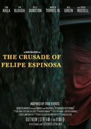 The Crusade of Felipe Espinosa