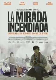 poster La mirada incendiada