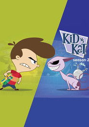 Kid vs. Kat .
