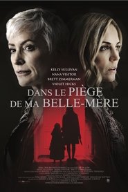 Film Dans le piège de ma belle-mère en streaming