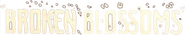 Logo of Broken Blossoms or The Yellow Man and the Girl image size 805x151