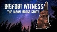 Backdrop of Bigfoot Witness: The Jason Morse Story image size 1280x720