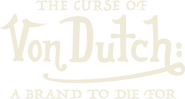 Logo of The Curse of Von Dutch: A Brand to Die For image size 3834x2060