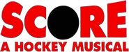 Logo of Score: A Hockey Musical image size 475x193