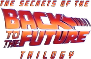 Logo of The Secrets of the 'Back to the Future' Trilogy image size 1741x1134