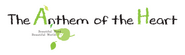 Logo of The Anthem of the Heart image size 440x130