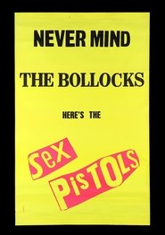 poster Sex Pistols: Never Mind The Bollocks, Here's The Sex Pistols