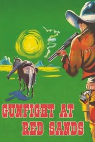 Poster of Gunfight at Red Sands image size 910x1365