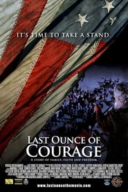 Last Ounce of Courage 2012 123movies