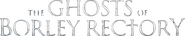 Logo of The Ghosts of Borley Rectory image size 591x116