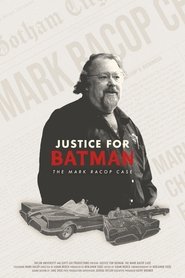 Poster of Justice for Batman: The Mark Racop Case image size 853x1280
