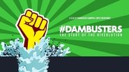 Backdrop of #Dambusters: The Start of the Riverlution image size 3840x2160