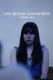 Love Beyond Confinement TV shows