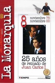 poster Juan Carlos I: 25 años de reinado