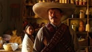 Pancho Villa : le Centaure du Nord season 1 episode 2