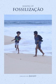 Making of Fossilização