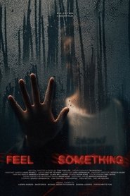 poster Feel Something