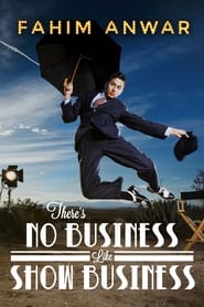 Fahim Anwar: There’s No Business Like Show Business 2017 Soap2Day