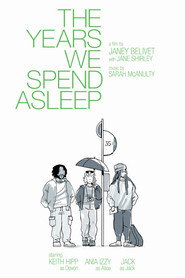 The Years We Spend Asleep