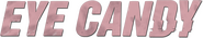 Logo of Eye Candy image size 785x150