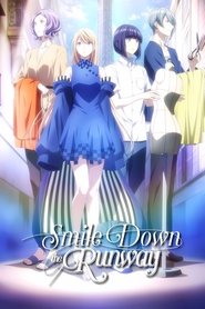 Poster of Smile Down the Runway image size 2000x3000