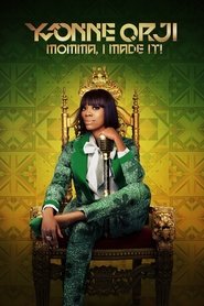 poster Yvonne Orji: Momma, I Made It!