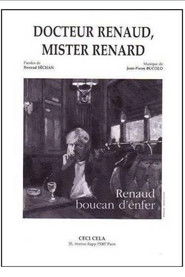 Docteur Renaud, Mister Renard