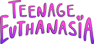 Logo of Teenage Euthanasia image size 2752x1296