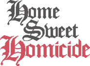 Logo of Home Sweet Homicide image size 1321x974