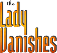 Logo of The Lady Vanishes image size 555x517