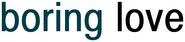 Logo of Boring Love image size 1920x432