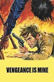 poster Vengeance Is Mine