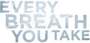 Logo of Every Breath You Take image size 1470x706