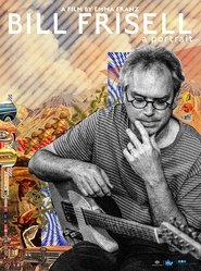 Poster of Bill Frisell: A Portrait image size 643x864
